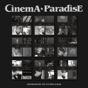 ZEROBASEONE - The 4th Mini Album [CINEMA PARADISE] (DIGIPACK Ver.) (Random Ver.)
