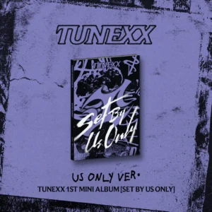 [בהזמנה מראש] TUNEXX - 1st Mini Album [SET BY US ONLY] US ONLY Ver