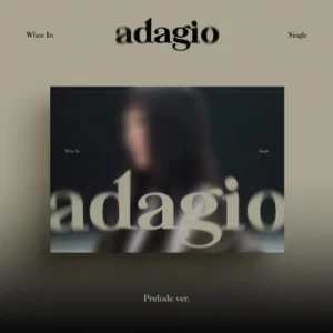 [בהזמנה מראש] Whee In - [adagio] Prelude Ver